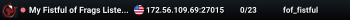 My Fistful of Frags Listen Server