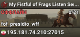 My Fistful of Frags Listen Server