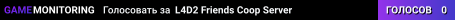 L4D2 Friends Coop Server