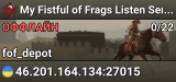 My Fistful of Frags Listen Server