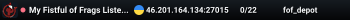 My Fistful of Frags Listen Server