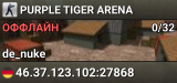 PURPLE TIGER ARENA