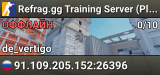 Refrag.gg Training Server (Player)