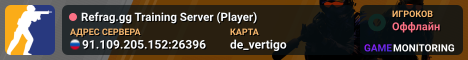 Refrag.gg Training Server (Player)