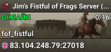 Jim's Fistful of Frags Server (L)