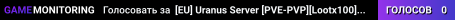 [EU] Uranus Server [PVE-PVP][Lootx100][Custom+Mods]
