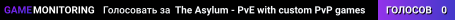 The Asylum - PvE with custom PvP games