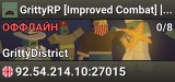 GrittyRP  [Improved Combat] [Hardcore] [LifeRP]
