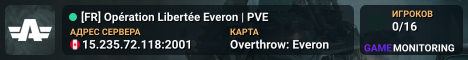 [FR] Opération Libertée Everon | PVE