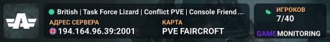 British | Task Force Lizard | Conflict PVE | Console Friendly | UK | Chill-Sim