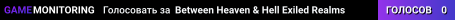 Between Heaven & Hell Exiled Realms