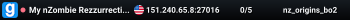 My nZombie Rezzurrection Server (test)
