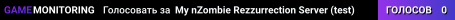 My nZombie Rezzurrection Server (test)