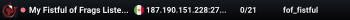 My Fistful of Frags Listen Server