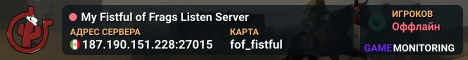 My Fistful of Frags Listen Server