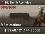 Big Dumb Assholes