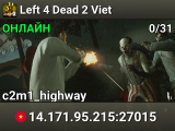 Left 4 Dead 2 Viet
library : 20260507
gamemode: Hard Training Lv7