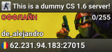 This is a dummy CS 1.6 server!