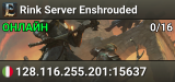 Rink Server Enshrouded