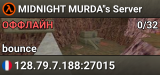 MIDNIGHT MURDA''s Server