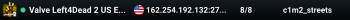 Valve Left4Dead 2 US East Server (srcds1001-iad1.121.19)