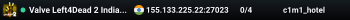 Valve Left4Dead 2 India East Server (srcds1009-maa2.383.9)