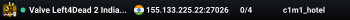 Valve Left4Dead 2 India East Server (srcds1009-maa2.383.12)