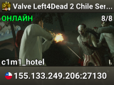 Valve Left4Dead 2 Chile Server (srcds1020-scl1.241.116)
