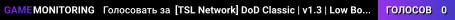 [TSL Network] DoD Classic | v1.3 | Low Bots |