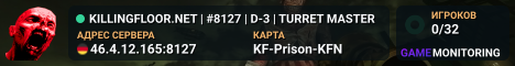 KILLINGFLOOR.NET | #8127 | D-3 | TURRET MASTER