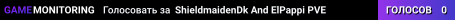ShieldmaidenDk And ElPappi  PVE