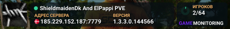 ShieldmaidenDk And ElPappi  PVE