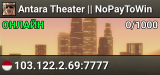 Antara Theater || NoPayToWin