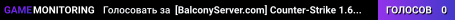 [BalconyServer.com] Counter-Strike 1.6 Server