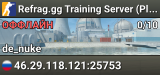 Refrag.gg Training Server (Player)
