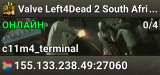 Valve Left4Dead 2 South Africa Server (srcds1040-jnb1.213.46)