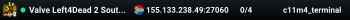 Valve Left4Dead 2 South Africa Server (srcds1040-jnb1.213.46)