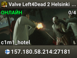 Valve Left4Dead 2 Helsinki Server (srcds1006-hel-hetz.380.167)