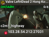 Valve Left4Dead 2 Hong Kong Server (srcds1030-hkg1.141.17)