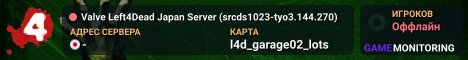 Valve Left4Dead Japan Server (srcds1023-tyo3.144.270)