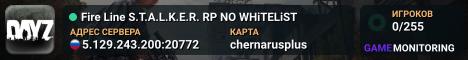 Fire Line S.T.A.L.K.E.R. RP NO WHiTELiST