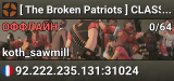 [ The Broken Patriots ] CLASSIC MAPS | NO-LAG |