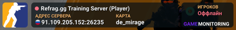 Refrag.gg Training Server (Player)