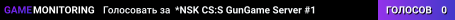 *NSK CS:S GunGame Server #1