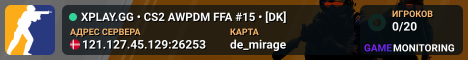 XPLAY.GG • CS2 AWPDM FFA #15 • [DK]