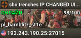 sho trenches IP CHANGED UPDATE UR FAVORITES