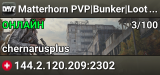 Matterhorn PVP|Bunker|Loot+|Trader|Bank|Events|Arena|Heli+|Car+