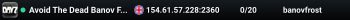 Avoid The Dead Banov Frost PVE NO TRADERS