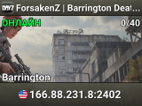 ForsakenZ | Barrington Deathmatch | FFA