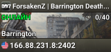 ForsakenZ | Barrington Deathmatch | FFA